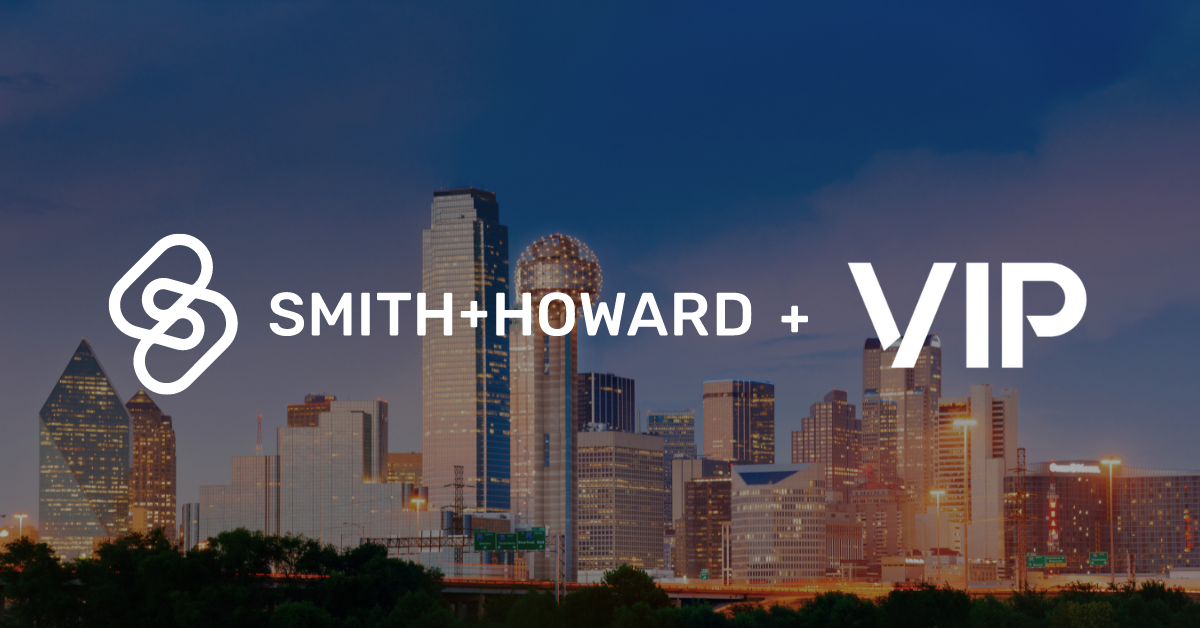 Vip Solution Smith + Howard Acquires VIP Search and VIP Solutions Businesses - S+H ...
